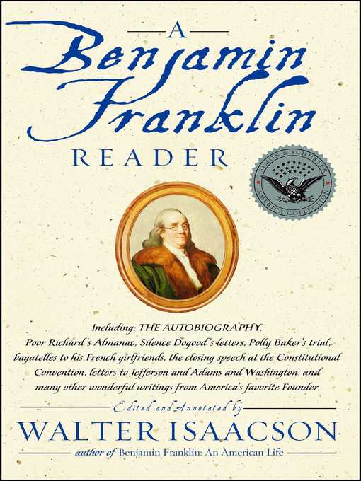 Title details for A Benjamin Franklin Reader by Walter Isaacson - Wait list